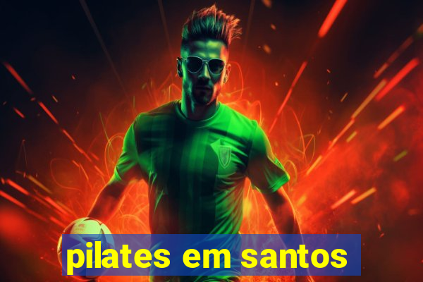 pilates em santos